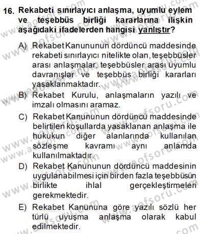 İşletme Hukuku Dersi 2013 - 2014 Yılı (Final) Dönem Sonu Sınav Soruları 16. Soru