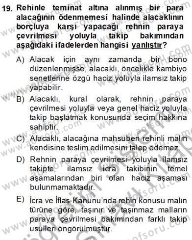 İşletme Hukuku Dersi 2013 - 2014 Yılı (Final) Dönem Sonu Sınav Soruları 19. Soru