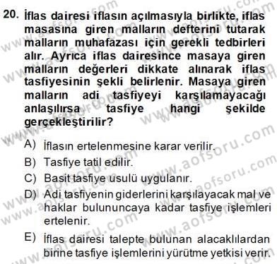 İşletme Hukuku Dersi 2013 - 2014 Yılı (Final) Dönem Sonu Sınav Soruları 20. Soru
