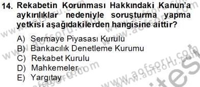 İşletme Hukuku Dersi 2013 - 2014 Yılı Tek Ders Sınav Soruları 14. Soru