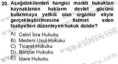 İşletme Hukuku Dersi 2013 - 2014 Yılı Tek Ders Sınav Soruları 20. Soru