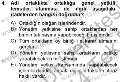İşletme Hukuku Dersi 2013 - 2014 Yılı Tek Ders Sınav Soruları 4. Soru