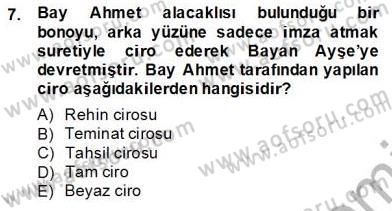 İşletme Hukuku Dersi 2013 - 2014 Yılı Tek Ders Sınav Soruları 7. Soru