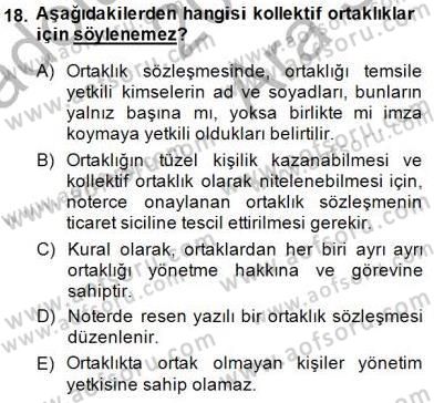 İşletme Hukuku Dersi 2014 - 2015 Yılı (Vize) Ara Sınav Soruları 18. Soru