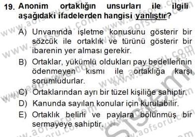 İşletme Hukuku Dersi 2014 - 2015 Yılı (Vize) Ara Sınav Soruları 19. Soru
