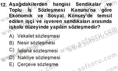 İşletme Hukuku Dersi 2014 - 2015 Yılı (Final) Dönem Sonu Sınav Soruları 12. Soru