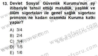 İşletme Hukuku Dersi 2014 - 2015 Yılı (Final) Dönem Sonu Sınav Soruları 13. Soru