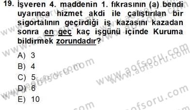 İşletme Hukuku Dersi 2014 - 2015 Yılı (Final) Dönem Sonu Sınav Soruları 19. Soru