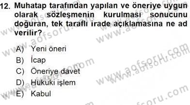 İşletme Hukuku Dersi 2015 - 2016 Yılı (Vize) Ara Sınav Soruları 12. Soru