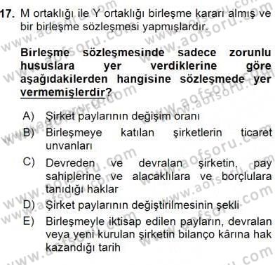 İşletme Hukuku Dersi 2015 - 2016 Yılı (Vize) Ara Sınav Soruları 17. Soru