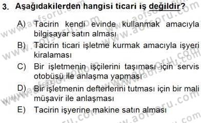 İşletme Hukuku Dersi 2015 - 2016 Yılı (Vize) Ara Sınav Soruları 3. Soru