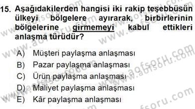 İşletme Hukuku Dersi 2015 - 2016 Yılı (Final) Dönem Sonu Sınav Soruları 15. Soru