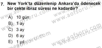 İşletme Hukuku Dersi 2015 - 2016 Yılı (Final) Dönem Sonu Sınav Soruları 7. Soru