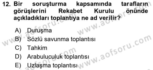 İşletme Hukuku Dersi 2017 - 2018 Yılı 3 Ders Sınav Soruları 12. Soru