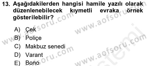 İşletme Hukuku Dersi 2017 - 2018 Yılı 3 Ders Sınav Soruları 13. Soru