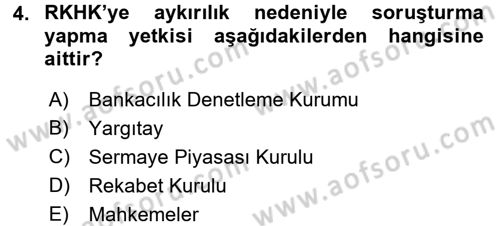 İşletme Hukuku Dersi 2017 - 2018 Yılı 3 Ders Sınav Soruları 4. Soru