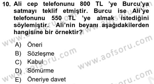 İşletme Hukuku Dersi 2017 - 2018 Yılı (Vize) Ara Sınav Soruları 10. Soru