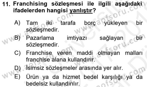 İşletme Hukuku Dersi 2017 - 2018 Yılı (Vize) Ara Sınav Soruları 11. Soru