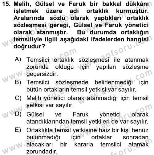 İşletme Hukuku Dersi 2017 - 2018 Yılı (Vize) Ara Sınav Soruları 15. Soru