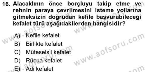 İşletme Hukuku Dersi 2017 - 2018 Yılı (Vize) Ara Sınav Soruları 16. Soru
