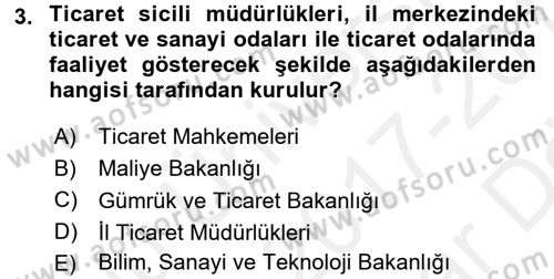 İşletme Hukuku Dersi 2017 - 2018 Yılı (Vize) Ara Sınav Soruları 3. Soru
