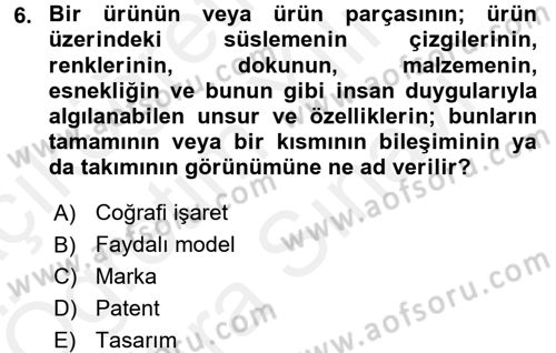 İşletme Hukuku Dersi 2017 - 2018 Yılı (Vize) Ara Sınav Soruları 6. Soru