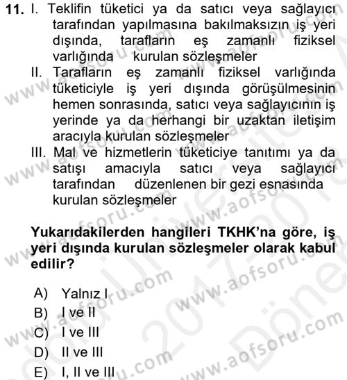 İşletme Hukuku Dersi 2017 - 2018 Yılı (Final) Dönem Sonu Sınav Soruları 11. Soru