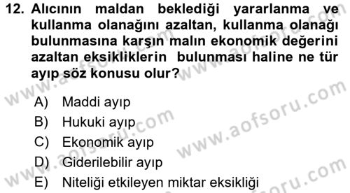 İşletme Hukuku Dersi 2017 - 2018 Yılı (Final) Dönem Sonu Sınav Soruları 12. Soru