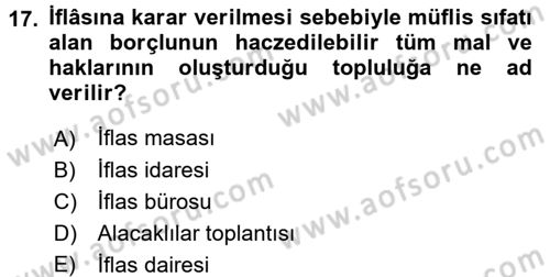 İşletme Hukuku Dersi 2017 - 2018 Yılı (Final) Dönem Sonu Sınav Soruları 17. Soru