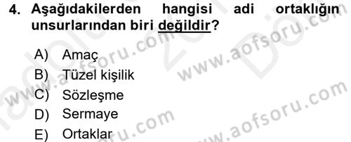İşletme Hukuku Dersi 2017 - 2018 Yılı (Final) Dönem Sonu Sınav Soruları 4. Soru
