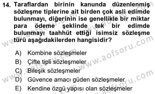 İşletme Hukuku Dersi 2018 - 2019 Yılı (Vize) Ara Sınav Soruları 14. Soru