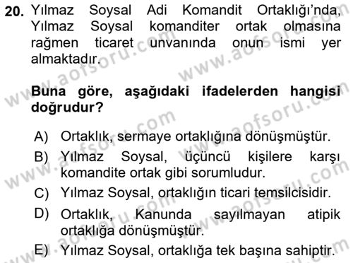 İşletme Hukuku Dersi 2018 - 2019 Yılı (Vize) Ara Sınav Soruları 20. Soru