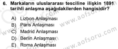 İşletme Hukuku Dersi 2018 - 2019 Yılı (Vize) Ara Sınav Soruları 6. Soru