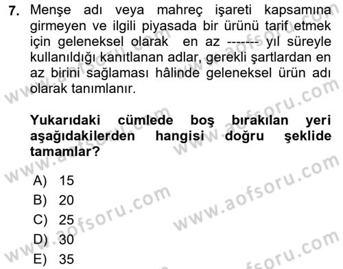 İşletme Hukuku Dersi 2018 - 2019 Yılı (Vize) Ara Sınav Soruları 7. Soru