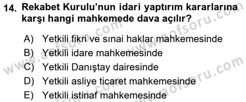 İşletme Hukuku Dersi 2018 - 2019 Yılı (Final) Dönem Sonu Sınav Soruları 14. Soru
