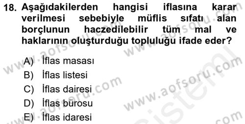 İşletme Hukuku Dersi 2018 - 2019 Yılı (Final) Dönem Sonu Sınav Soruları 18. Soru