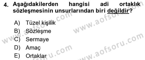 İşletme Hukuku Dersi 2018 - 2019 Yılı (Final) Dönem Sonu Sınav Soruları 4. Soru