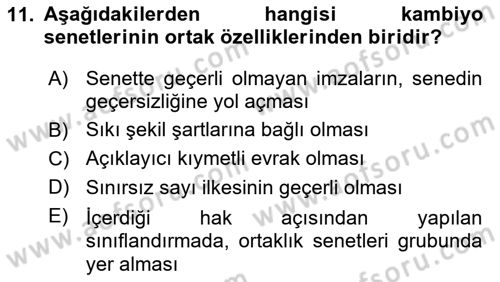 İşletme Hukuku Dersi 2018 - 2019 Yılı Yaz Okulu Sınav Soruları 11. Soru
