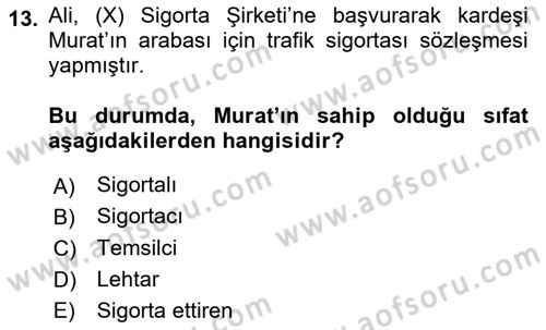 İşletme Hukuku Dersi 2018 - 2019 Yılı Yaz Okulu Sınav Soruları 13. Soru