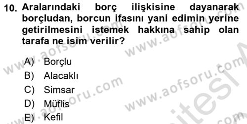 İşletme Hukuku Dersi 2020 - 2021 Yılı Yaz Okulu Sınav Soruları 10. Soru
