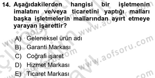 İşletme Hukuku Dersi 2020 - 2021 Yılı Yaz Okulu Sınav Soruları 14. Soru