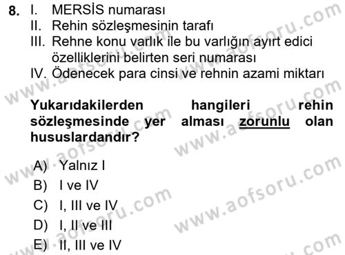 İşletme Hukuku Dersi 2020 - 2021 Yılı Yaz Okulu Sınav Soruları 8. Soru