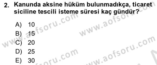 İşletme Hukuku Dersi 2021 - 2022 Yılı (Vize) Ara Sınav Soruları 2. Soru