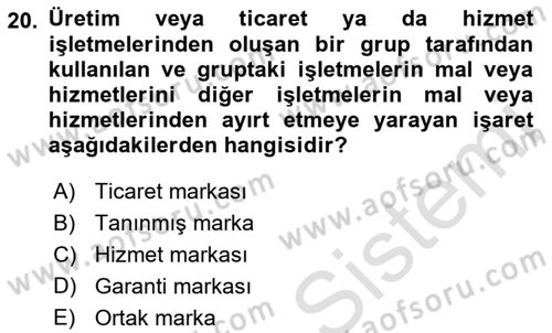 İşletme Hukuku Dersi 2021 - 2022 Yılı (Vize) Ara Sınav Soruları 20. Soru