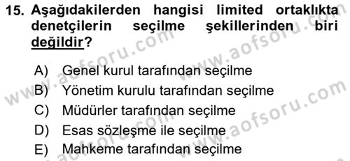 İşletme Hukuku Dersi 2021 - 2022 Yılı (Final) Dönem Sonu Sınav Soruları 15. Soru