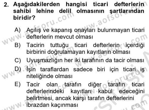 İşletme Hukuku Dersi 2021 - 2022 Yılı (Final) Dönem Sonu Sınav Soruları 2. Soru