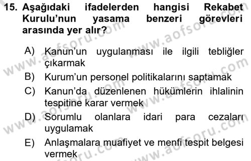 İşletme Hukuku Dersi 2022 - 2023 Yılı Yaz Okulu Sınav Soruları 15. Soru