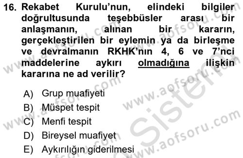 İşletme Hukuku Dersi 2022 - 2023 Yılı Yaz Okulu Sınav Soruları 16. Soru