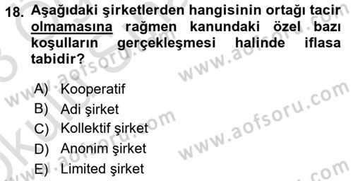 İşletme Hukuku Dersi 2022 - 2023 Yılı Yaz Okulu Sınav Soruları 18. Soru