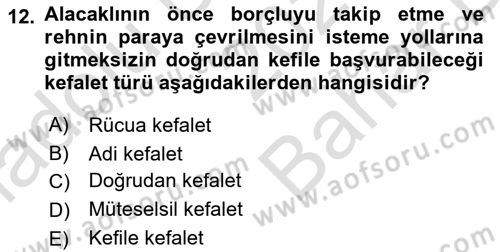 İşletme Hukuku Dersi 2023 - 2024 Yılı (Vize) Ara Sınav Soruları 12. Soru